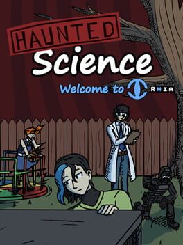 Haunted Science: Welcome To I.R.H.I.A. Cover