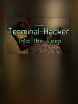 Terminal Hacker - Into the Deep Cover