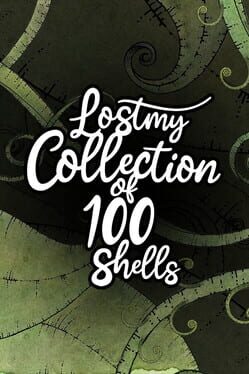Lost my Collection of 100 Shells Cover