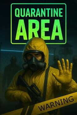 Quarantine Area Cover