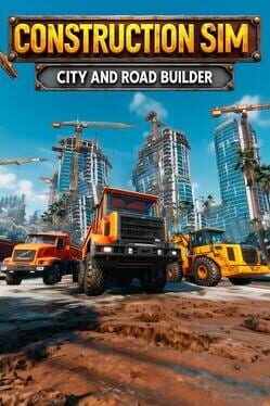 Construction Sim: City and Road Builder Cover