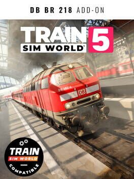 Train Sim World 5: DB BR 218 Diesel Loco Add-On Cover