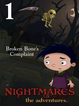 Nightmares: The Adventures – Broken Bone’s Complaint Cover