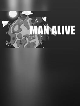 Man Alive Game Cover