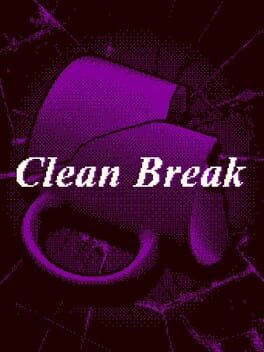 Clean Break Cover