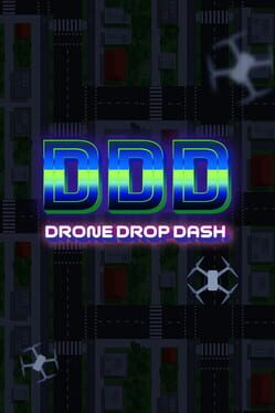 DDD: Drone Drop Dash Cover