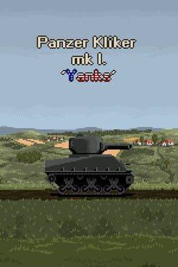 Panzer Kliker Mk I Yanks Cover