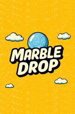 Marble Drop Cover