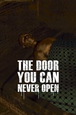 The Door You Can Never Open Cover