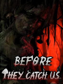 Before They Catch Us Cover