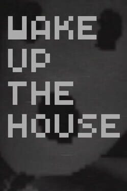 Wake up the House Cover