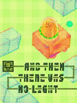 And Then There Was No Light Cover