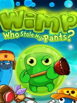 Wimp: Who Stole My Pants? Cover