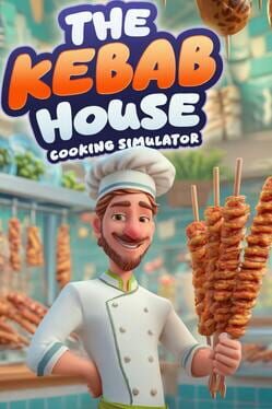 The Kebab House: Cooking Simulator Cover