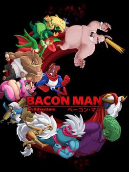 Bacon Man: An Adventure Cover