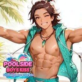 Poolside Boys Kiss: Passion Fruits Hotel Dating Sim Cover