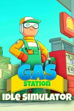 Gas Station: Idle Simulator Cover