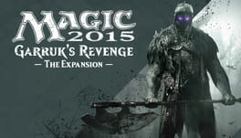 Magic: The Gathering - Duels of the Planeswalkers 2015: Garruk's Revenge Cover