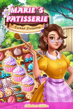 Marie's Patisserie: Sweet Dreams - Collector's Edition Cover