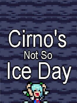 Cirno's Not So Ice Day Cover