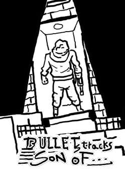 Bullets Tracks: Son Of Cover
