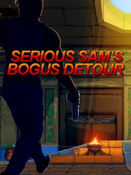 Serious Sam's Bogus Detour Cover