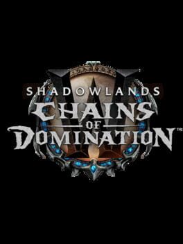 World of Warcraft: Shadowlands - Chains of Domination Cover