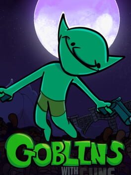 Goblins With Guns Cover