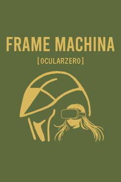 Frame Machina: OcularZero Cover