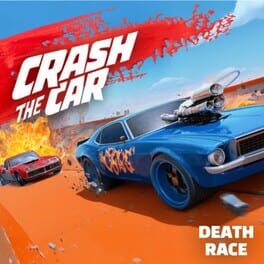 Crash The Car Death Race Cover