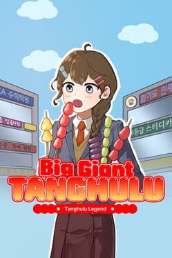 Big Giant Tanghulu: Tanghulu Legend Cover