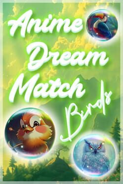 Anime Dream Match: Birds Cover