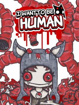 I Want to Be Human Cover
