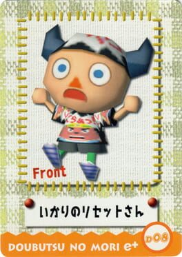 Doubutsu no Mori e+: D08 - Design Card: Ikari no Reset-san Cover