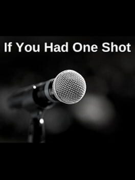 If You Had One Shot Cover