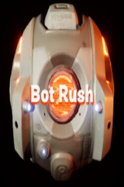 Bot Rush Cover