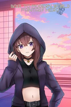 Back to Modern World: Fantasy Hero Cover