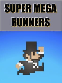 Super Mega Runners Cover