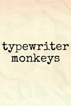 Typewriter Monkeys Cover