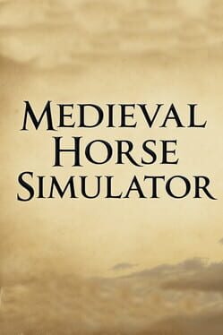 Medieval Horse Simulator Cover