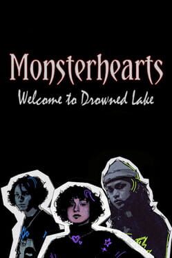 Monsterhearts: Welcome to Drowned Lake Cover