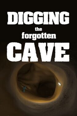 Digging the Forgotten Cave Cover