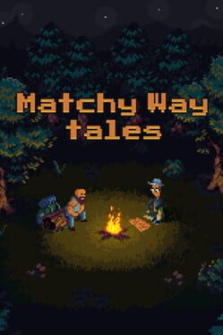 Matchy Way Tales Cover
