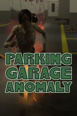 Parking Garage Anomaly Cover