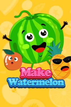 Make Watermelon Cover