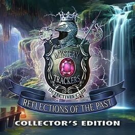 Mystery Trackers: Reflections of the Past - Collector's Edition Cover