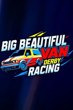 Big Beautiful Van Derby Racing Cover