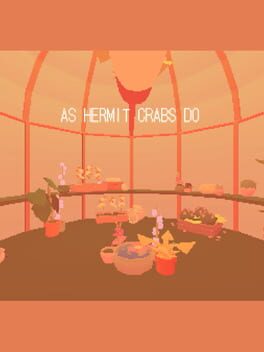 As Hermit Crabs Do Cover