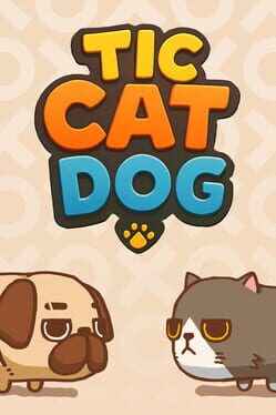Tic Cat Dog Cover