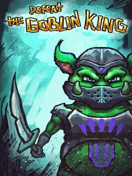 Defeat the Goblin King Cover